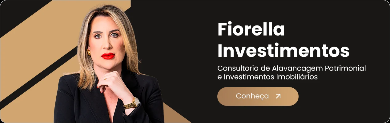 Fiorella Investimentos: consultoria de alavancagem patrimonial e investimentos imobiliários